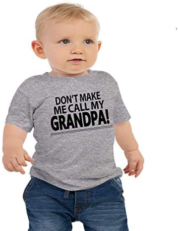 אל תגרום לי להתקשר לחולצות טי פעוטות סבא שלי לבנים ובנות מפוארים