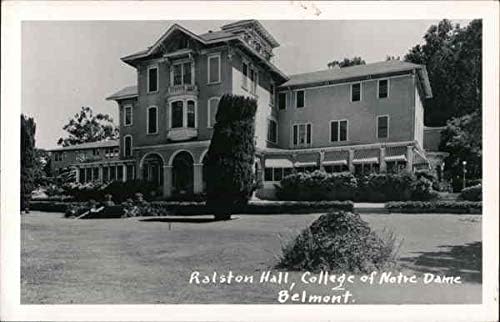 אולם ראלסטון, המכללה של נוטרדאם בלמונט, קליפורניה CA גלויה עתיקה מקורית