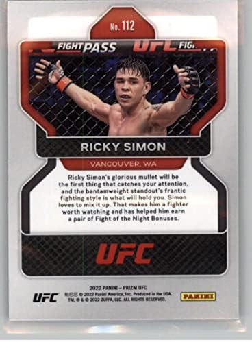 2022 PANINI PRIZM UFC 112 RICKY SIMON RC טירון MMA כרטיס מסחר