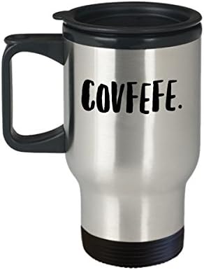 ספל נסיעות Covfefe - כוס קפה קובפפה - ספל טראמפ - כוס ספל קפה נירוסטה 14 oz