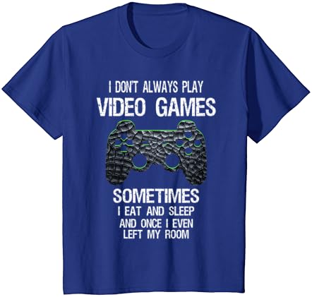 אני לא תמיד לשחק משחקי וידאו מצחיק גיימר בני נוער חולצה