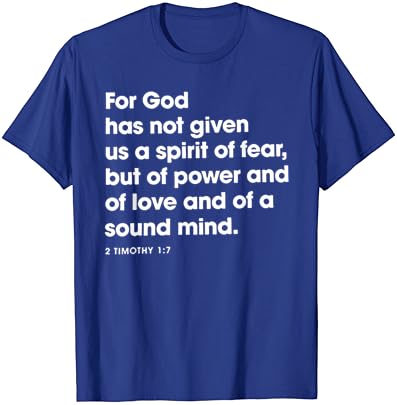 עבור אלוהים לא נתן לנו רוח של פחד חולצה