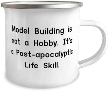 בניית מודלים אינה תחביב. זה פוסט-אפוקליפטי. 12 עוז קמפר ספל, דגם בניין, השראה מתנות עבור דגם בניין, דגם