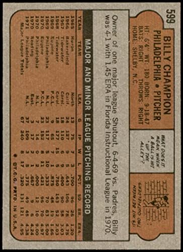 1972 Topps 599 Billy Champion Philadelphia Phillies NM+ Phillies