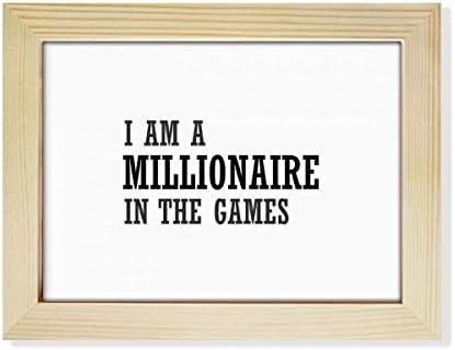 Diythinker אני מיליונר במשחקים שולחן עבודה מסגרת תמונה תמונה קישוט לאמנות ציור 6x8 אינץ '