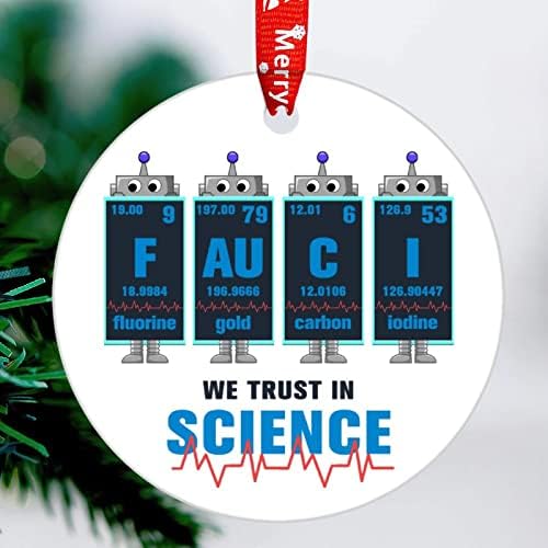 פוצ'י אנו סומכים על קישוט מדעי בפאוצ'י אנו סומכים על קישוט Oenament Dr Fauci הסגר חג המולד חג המולד 2021 קישוט