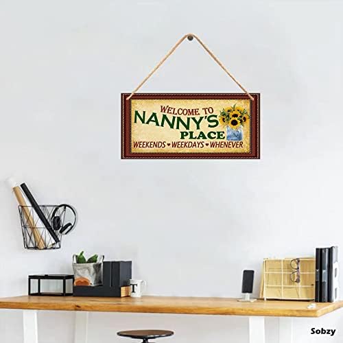Sobzy ברוך הבא ל- Nanny's Place Depor Home עבור סבתא, תלייה שלט קיר דקורטיבי שלט חמניות שלט קבלת פנים,