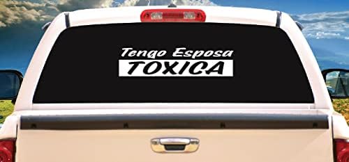 Tengo Esposa Toxica מדבקה מקסיקנית 9 אינץ 'מדבקות למדבקות פגוש מכוניות חלון מחשב נייד