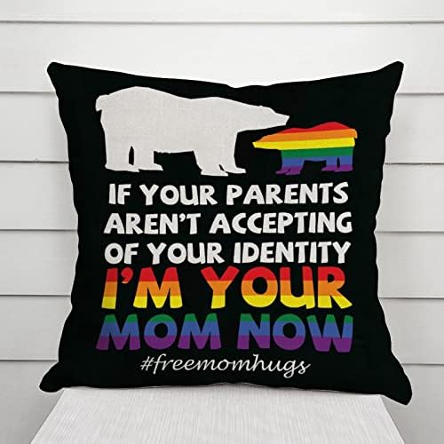 אני אמא שלך עכשיו דובת תינוק הומו לזרוק כרית כיסוי כרית רומנטית מארז שוויון מגדרי להטבים גאווה הומוסקסואלית כרית