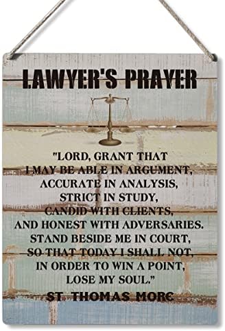 שלטים מעוררי השראה מתנה לתפילת עורך דין של עורך הדין של עורך דין גרנט שאולי אוכל לוויכוח עץ תלייה עץ כפרי
