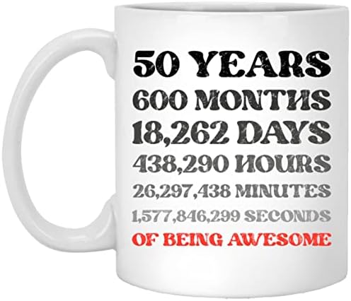 50 חמישים שנה חודשים ימים שעות דקות שניות של להיות ספל קפה מדהים, מצחיק מתנת יום הולדת 50 איסור פרסום לגברים נשים,